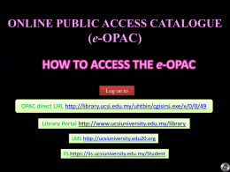 (e-OPAC) HOW TO ACCESS THE e-OPAC
