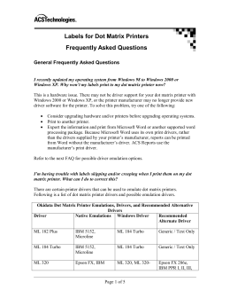 Labels for Dot Matrix Printers Frequently Asked Questions