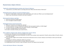 Physical Science: Chapter 10 Review Explain the relationship