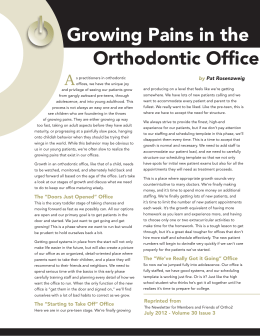 Growing Pains in the Orthodontic Office
