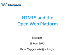 HTML5 and the Open Web Platform
