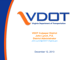 VDOT Culpeper District John Lynch, PE District