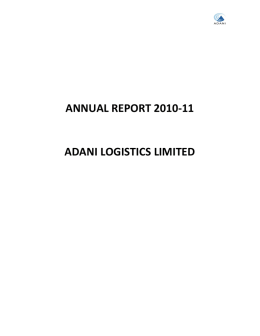 ANNUAL REPORT 2010-11 ADANI LOGISTICS LIMITED