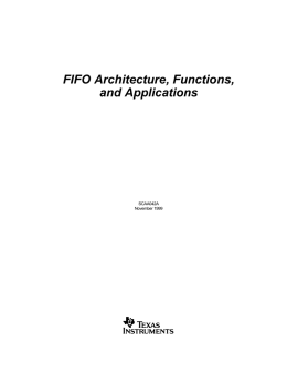 FIFO Architecture,Functions,and Applications