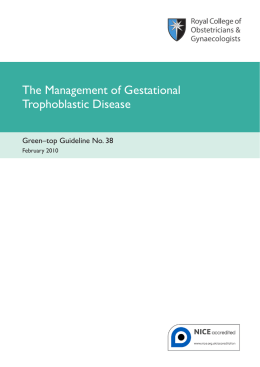 The Management of Gestational Trophoblastic Disease