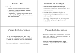 Wireless LAN Wireless LAN advantages Wireless LAN