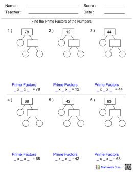 1 ) 78 Prime Factors _ x _ x _ =78 2 ) 12 Prime Factors