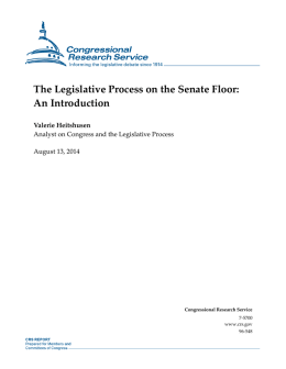 The Legislative Process on the Senate Floor: An