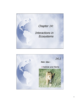 Chapter 14: Interactions in Ecosystems 14.1