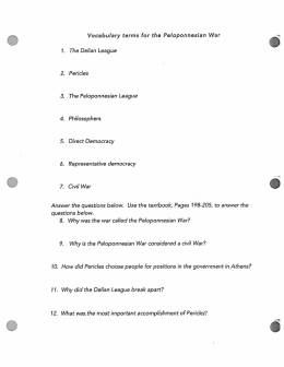 Vocabulary terms for the Peloponnesian War 1. The Delian League