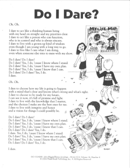 Page 1 Do I Dare? I dare to act like a thinking human being with my