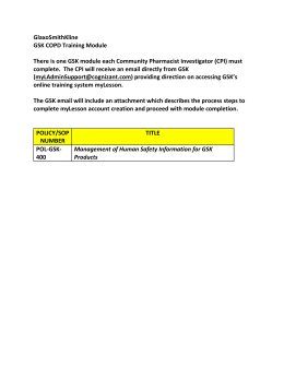 GlaxoSmithKline GSK COPD Training Module There is one GSK