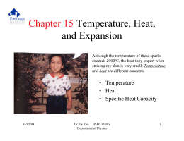 Chapter 15 Temperature, Heat, and Expansion