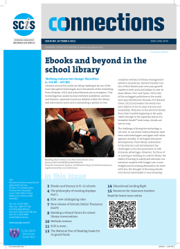Ebooks and beyond in the school library in this issue