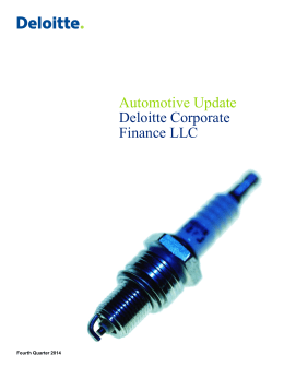 Automotive Update Deloitte Corporate Finance LLC
