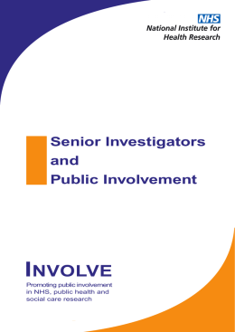 Senior Investigators and Public Involvement INVOLVE