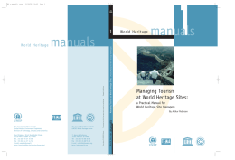 Managing Tourism at World Heritage Sites: a Practical Manual for