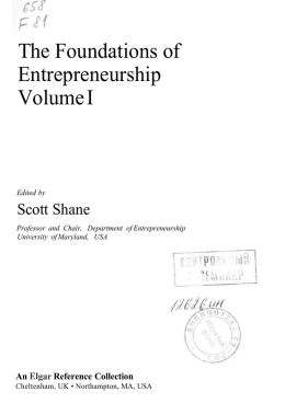 The Foundations of Entrepreneurship Volume I