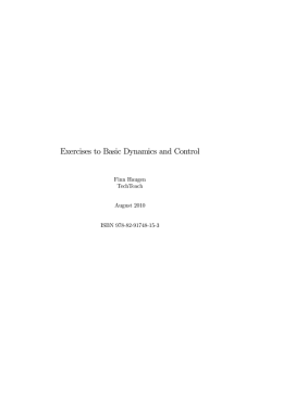 Exercises to Basic Dynamics and Control