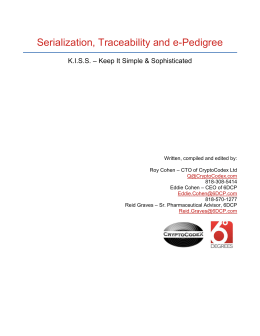Serialization, Traceability and e-Pedigree