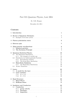 Part IIA Quantum Physics, Lent 2004