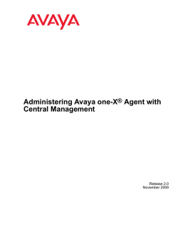 Administering Avaya one-X® Agent with Central Management
