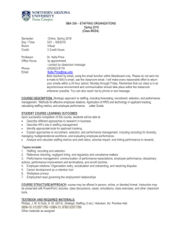 BBA 336 – STAFFING ORGANIZATIONS Spring 2016 (Class #8354