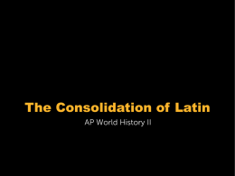 The Consolidation of Latin America