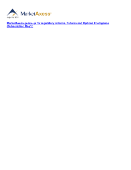 MarketAxess gears-up for regulatory reforms, Futures and Options