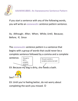 AAAWWUBBIS: An Awwwesome Sentence Pattern If you start a