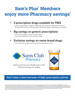 Sam`s Plus® Members enjoy more Pharmacy savings