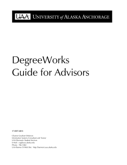 DegreeWorks Guide for Advisors - University of Alaska Anchorage