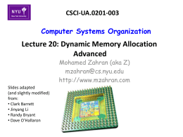 Lecture 20: Dynamic Memory Allocation Advanced