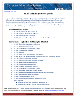 Now - Computer Information Systems @ Baruch College