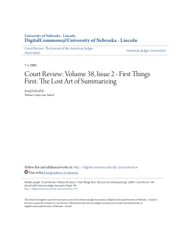 Court Review: Volume 38, Issue 2-First Things First: The Lost Art of