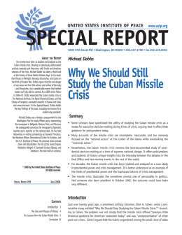 Why We Should Still Study the Cuban Missile Crisis