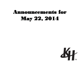 Announcements for May 22, 2014