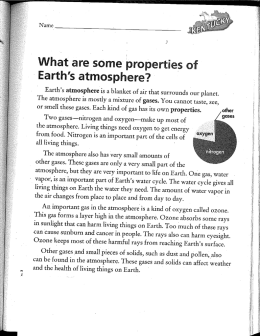 Earth`s atmosphere is a blanket of air that surrounds our planet. The