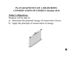 PLANAR KINETICS OF A RIGID BODY: CONSERVATION OF