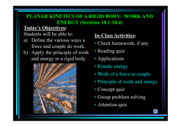 PLANAR KINETICS OF A RIGID BODY: WORK AND ENERGY