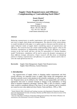 Supply Chain Responsiveness and Efficiency – Complementing or
