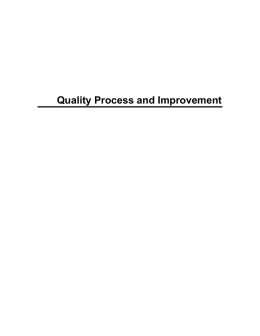 Quality Process and Improvement