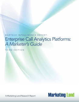 Enterprise Call Analytics Platforms: A Marketer`s Guide