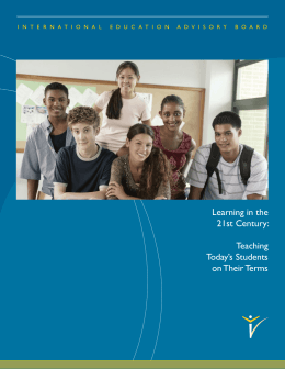 Learning in the 21st Century: Teaching Today`s Students