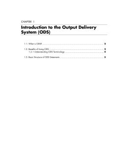 Introduction to the Output Delivery System (ODS)