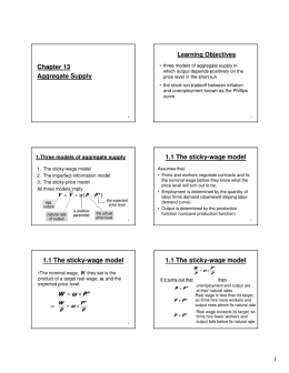 Chapter 13 Aggregate Supply 1.1 The sticky