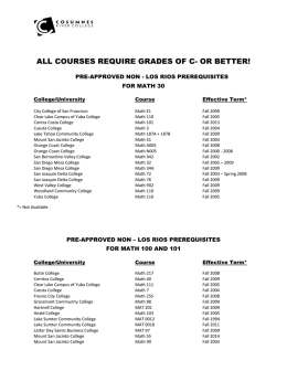 ALL COURSES REQUIRE GRADES OF C