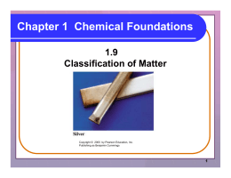 Chapter 1, section 1.9 - Classification of Matter