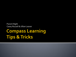 Compass Learning Tricks and Tips