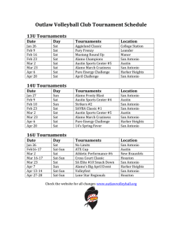Outlaw Volleyball Club Tournament Schedule 13U Tournaments
